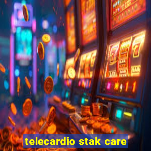 telecardio stak care